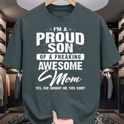 Gift for Mom Shirt, Funny Mom Unisex T-Shirt/Hoodie/Sweatshirt HLT00 - I'm A Proud Son Of A Freaking Awesome Mom Tshirt For women