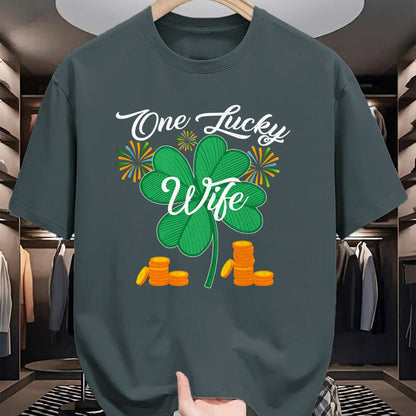 Best Wife Shirt, Wife and Husband Unisex T-Shirt/Hoodie/Sweatshirt HLT00 - Gift for wife T shirt, lucky wife   St. Patrick's Day I'm One Lucky Wife T-Shirt