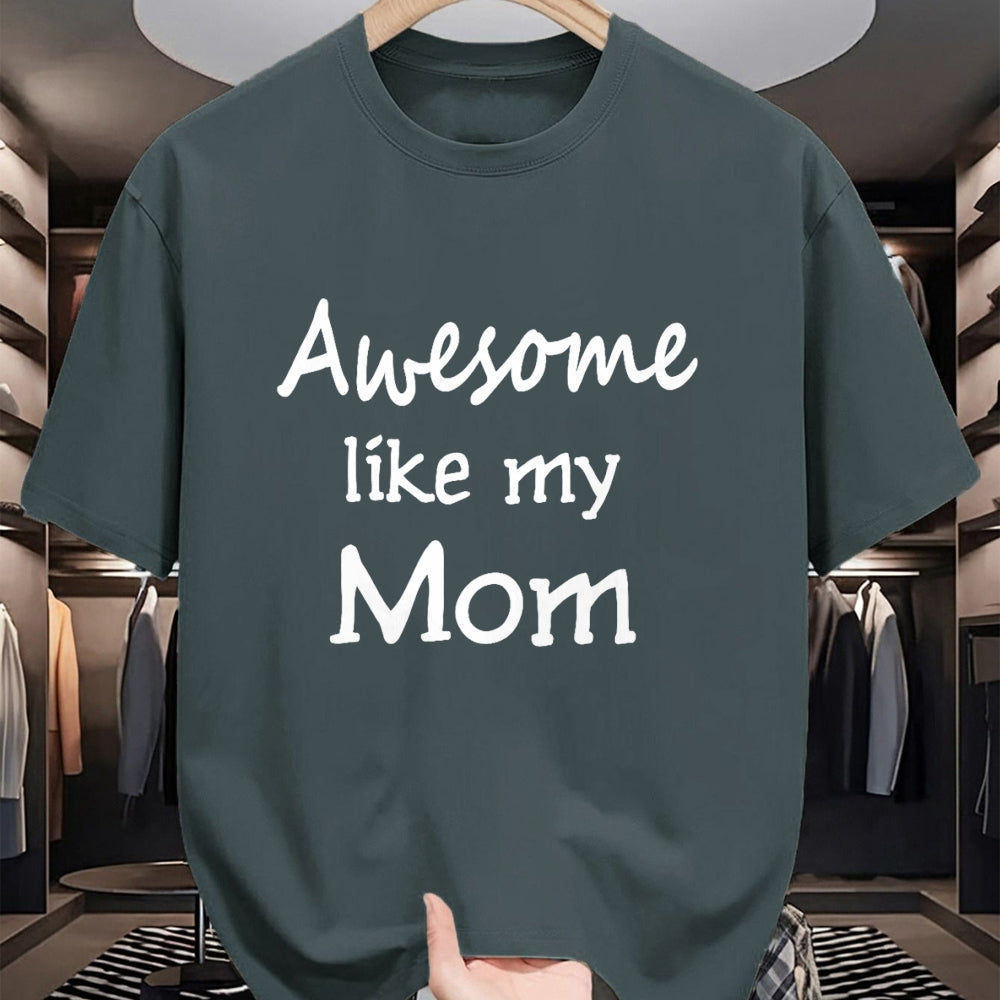 Gift for Mom Shirt, Funny Mom Unisex T-Shirt/Hoodie/Sweatshirt HLT00 - Awesome like my Mom Important Role Model T-Shirt