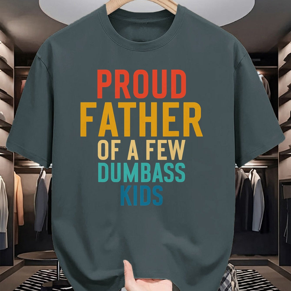 Gift for Dad Shirt, Funny Dad Unisex T-Shirt/Hoodie/Sweatshirt HLT00 – Proud Father Of A Few Dumbass Kids Funny Dad Parent T-Shirt