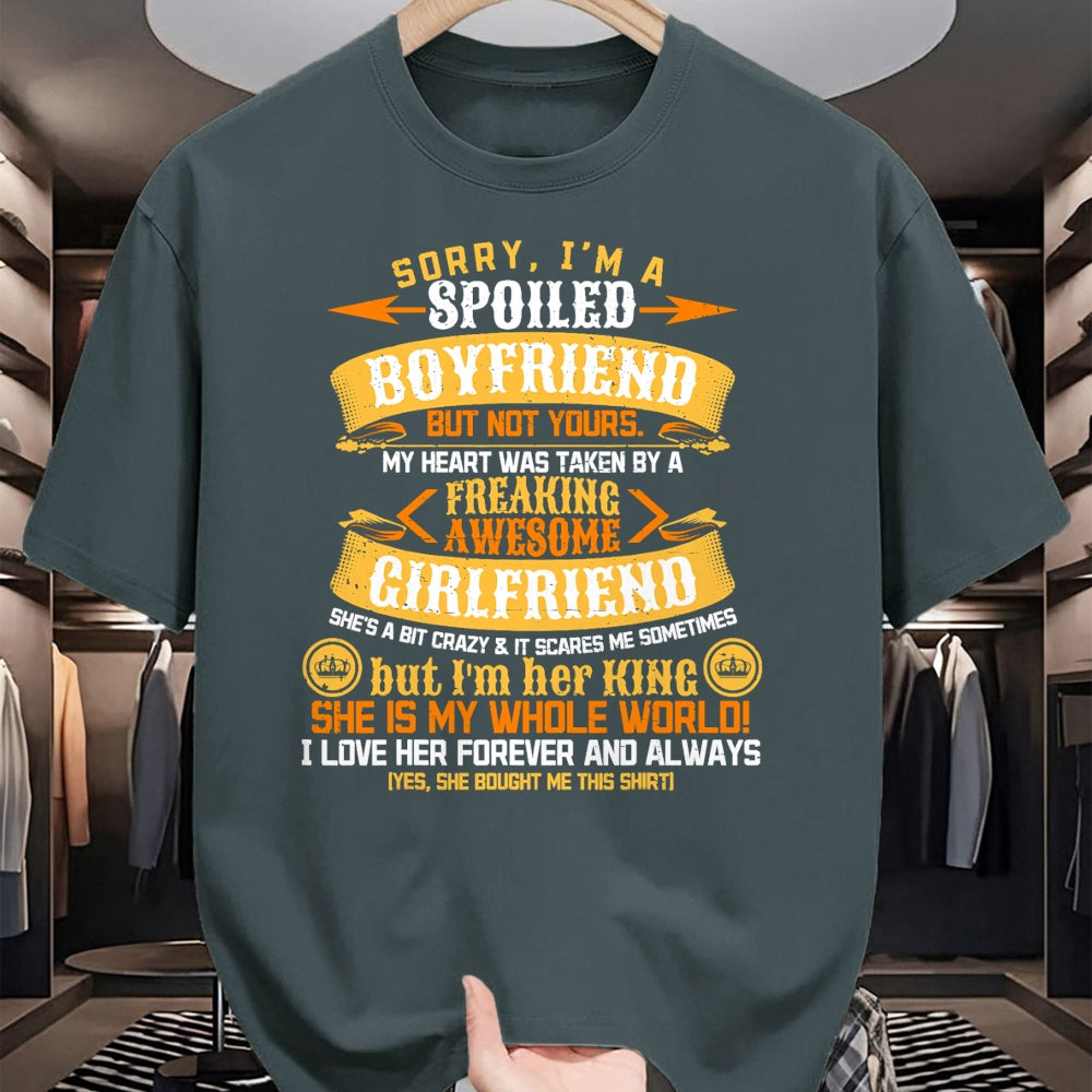 Best Wife Shirt, Wife and Husband Unisex T-Shirt/Hoodie/Sweatshirt HLT00 - Sorry I'm A Spoiled Boyfriend by Freaking Awesome Girlfriend T-Shirt (3)