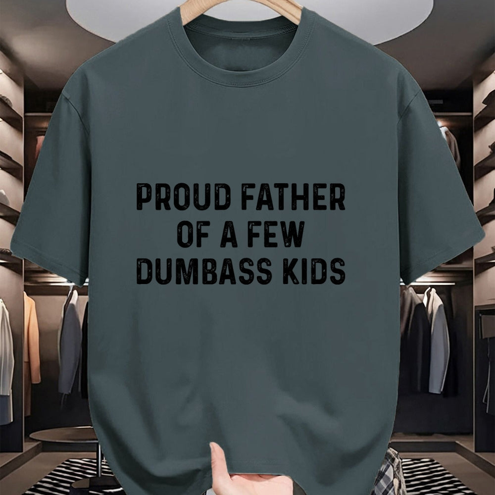 Gift for Dad Shirt, Funny Dad Unisex T-Shirt/Hoodie/Sweatshirt HLT00 – Proud Father Of A Few Dumbass Kids Funny Joke Fathers Day T-Shirt