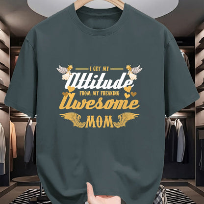 Gift for Mom Shirt, Funny Mom Unisex T-Shirt/Hoodie/Sweatshirt HLT00 - Angel Wings I Get My Attitude From My Freaking Awesome Mom T-Shirt