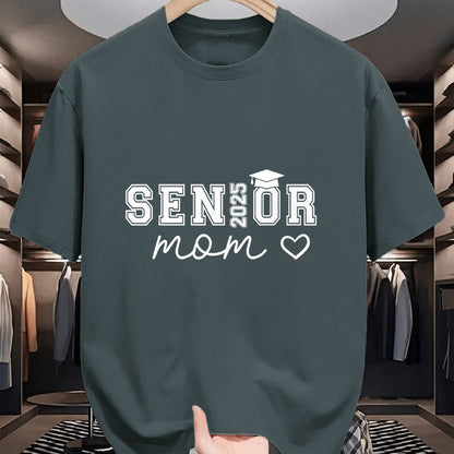 Gift for Mom Shirt, Funny Mom Unisex T-Shirt/Hoodie/Sweatshirt HLT00 - Mom Senior 2025 Proud Mom Of A Class Of 2025 Graduate T-Shirt
