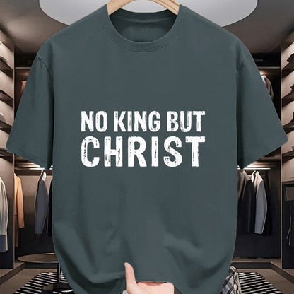 Christian Tee, Christian Faith Unisex T-Shirt/Hoodie/Sweatshirt HLT00 - Christian No King But Christ Christianity T-Shirt