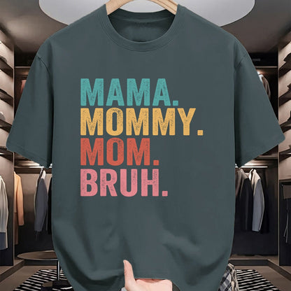 Gift for Mom Shirt, Funny Mom Unisex T-Shirt/Hoodie/Sweatshirt HLT00 - Mama Mommy Mom Bruh Mothers Day Vintage Funny Mother T-Shirt