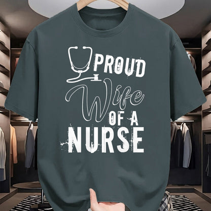 Funny Nurse Shirt, Nurse Unisex T-Shirt/Hoodie/Sweatshirt HLT00 - Proud Wife Of A Nurse T Shirt, Cool Nurse's Wife T Shirt