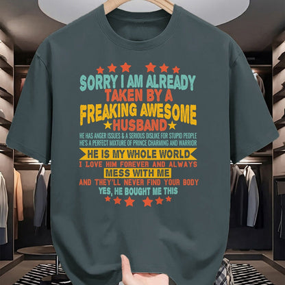 Best Wife Shirt, Wife and Husband Unisex T-Shirt/Hoodie/Sweatshirt HLT00 - Sorry i am Already Taken By a Freaking Awesome Husband Xmas T-Shirt (2)