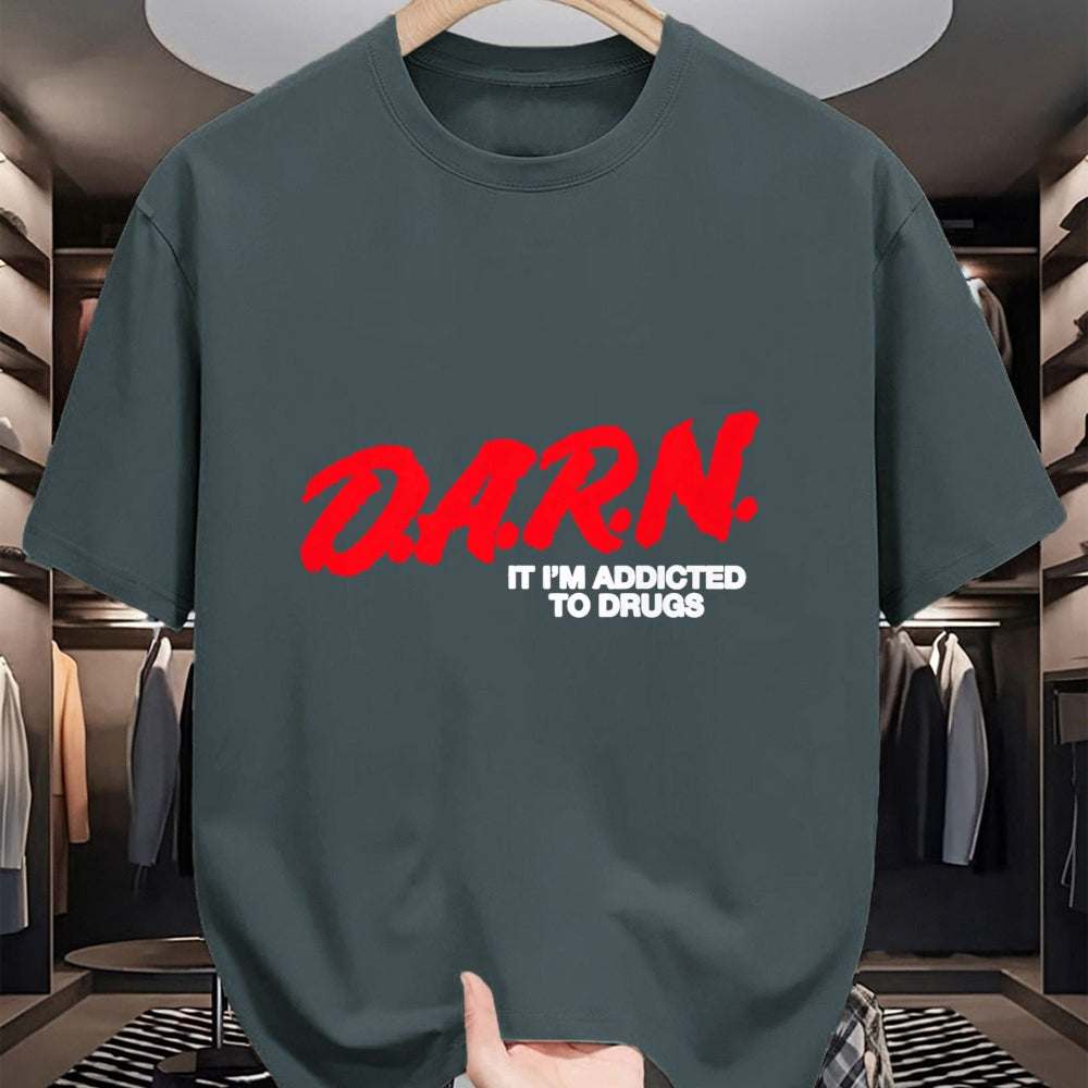 Gift for Dad Shirt, Funny Dad Unisex T-Shirt/Hoodie/Sweatshirt HLT00 – D.A.R.N. It Im Addicted To Drugs, Funny Saying, Funny Saying T-Shirt