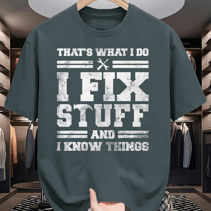 Best Mechanic Life Shirt, Funny Mechanic UnisexT-Shirt/Hoodie/Sweatshirt HLT00 - That's What I Do I Fix Stuff And I Know Things Funny Saying Short Sleeve T-Shirt