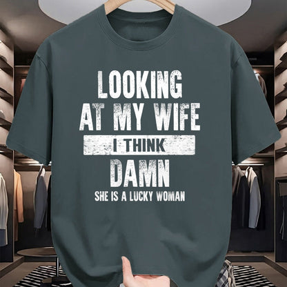 Best Wife Shirt, Wife and Husband Unisex T-Shirt/Hoodie/Sweatshirt HLT00 - Gift for wife T shirt, lucky wife   Looking At My Wife I Think Damn She Is A Lucky Woman T-Shirt (5)