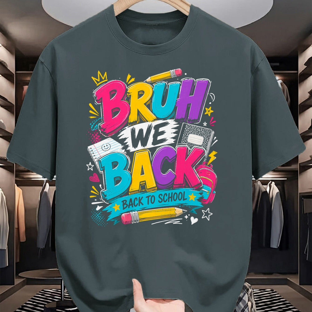 Best Student Shirt, Funny Back To School UnisexT-Shirt/Hoodie/Sweatshirt HLT00 - Bruh We Back First Day of School Funny Student Teacher Kids T-Shirt (2)