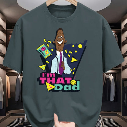 Gift for Dad Shirt, Funny Dad Unisex T-Shirt/Hoodie/Sweatshirt HLT00 – Disney The Proud Family Oscar I’m That Dad Father’s Day Gift T-Shirt