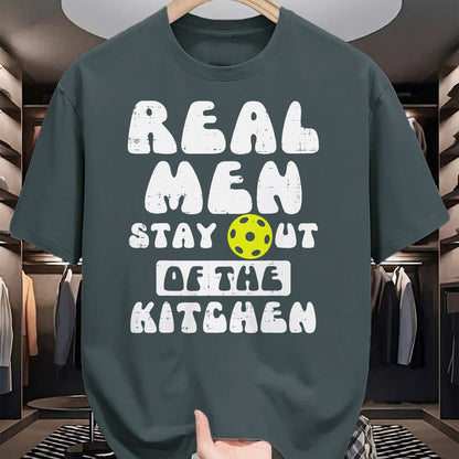 Funny Pickleball Shirt, Pickleball Lover Unisex T-Shirt/Hoodie/Sweatshirt HLT00 - Pickleball Real Men Stay Out Kitchen Funny Pickle Ball Dad T-Shirt