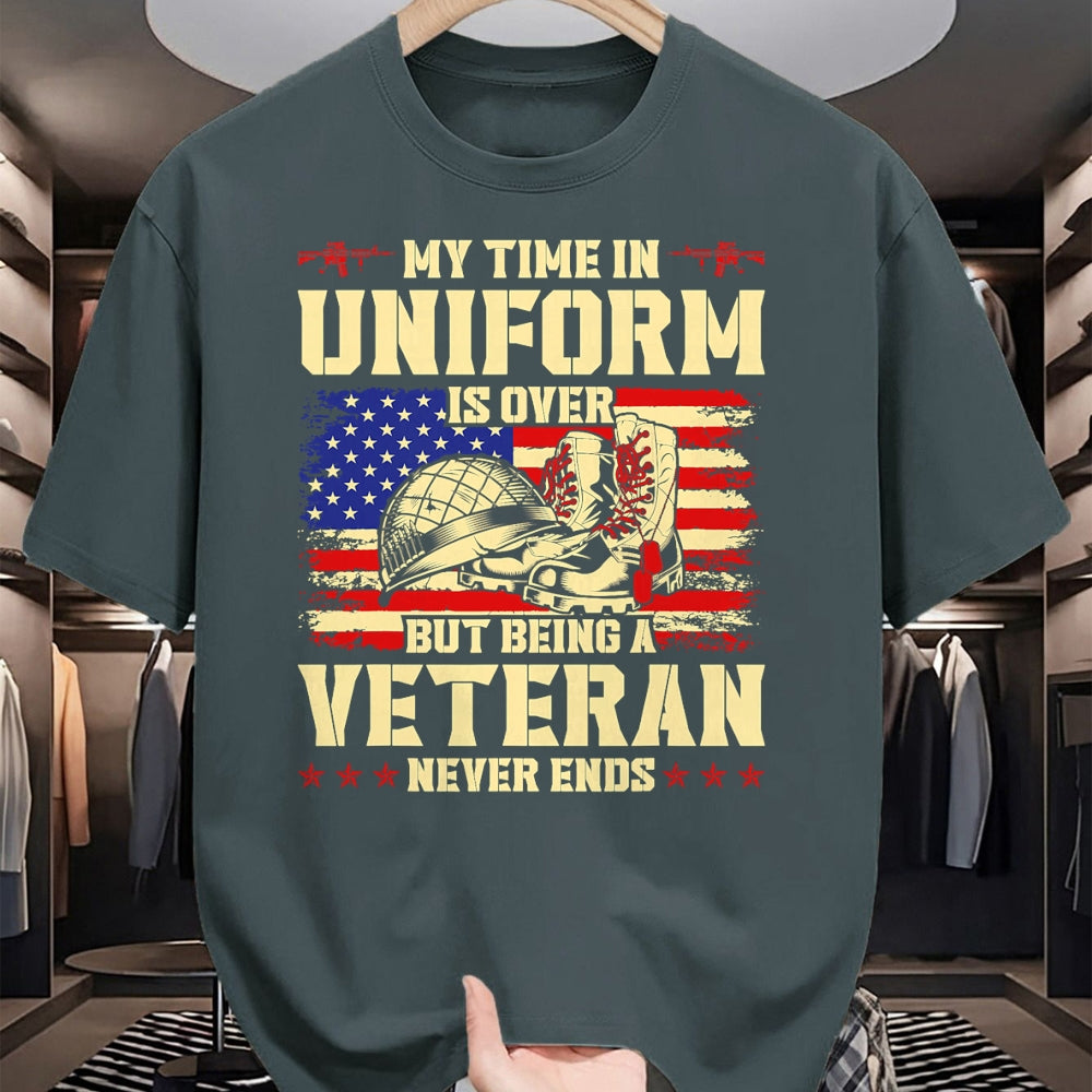 Proud Veteran Shirt, Funny Veteran UnisexT-Shirt/Hoodie/Sweatshirt HLT00 - My Time in Uniform is Over But Being A Veteran Never Ends T-Shirt