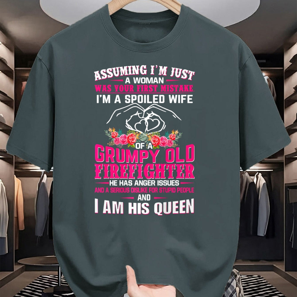 Best Wife Shirt, Wife and Husband Unisex T-Shirt/Hoodie/Sweatshirt HLT00 - Gift for wife T shirt, spoiled wife   I'm A Spoiled Wife Grumpy Old Firefighter - Firefighter Wife P