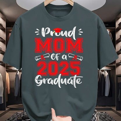 Gift for Mom Shirt, Funny Mom Unisex T-Shirt/Hoodie/Sweatshirt HLT00 - Mom Senior 2025 Proud Mom Of A Class Of 2025 Graduate T-Shirt