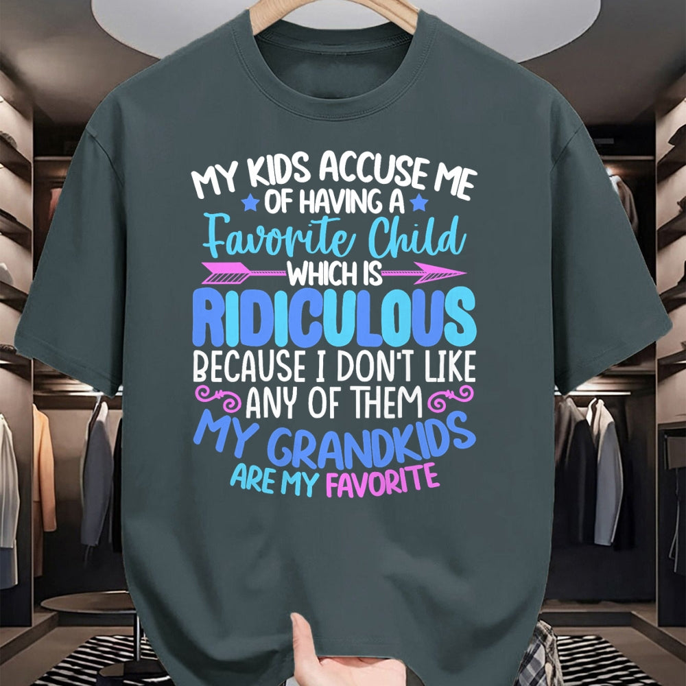 Best Grandma Shirt, Proud Grandma Unisex T-Shirt/Hoodie/Sweatshirt HLT00 - My Grandkids Are Favorite Funny Family Grandpa Grandma T-Shirt