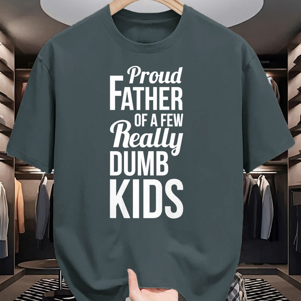 Gift for Dad Shirt, Funny Dad Unisex T-Shirt/Hoodie/Sweatshirt HLT00 – Proud Father of a Few Really Dumb Kids Dad T-Shirt