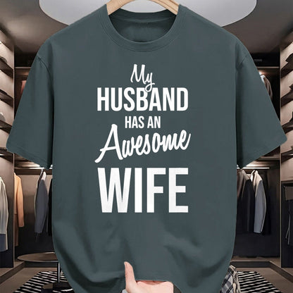 Best Wife Shirt, Wife and Husband Unisex T-Shirt/Hoodie/Sweatshirt HLT00 - My Husband Has An Awesome Wife T-Shirt (2)