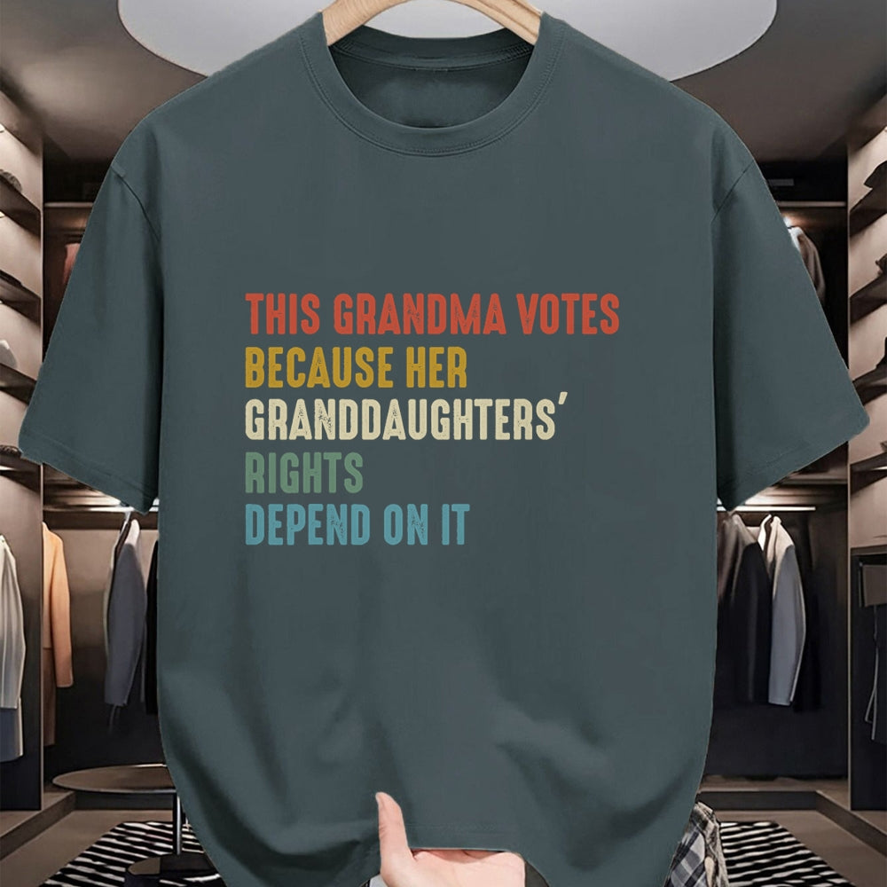 Best Grandma Shirt, Proud Grandma Unisex T-Shirt/Hoodie/Sweatshirt HLT00 - This Grandma Votes Because Her Granddaughters Rights T-Shirt