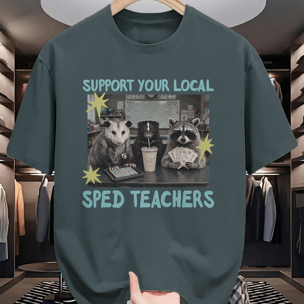 Best Teacher Shirt, Funny Teacher UnisexT-Shirt/Hoodie/Sweatshirt HLT00 - Support Your Local Sped Teachers Raccoon Possum Rad Team T-Shirt