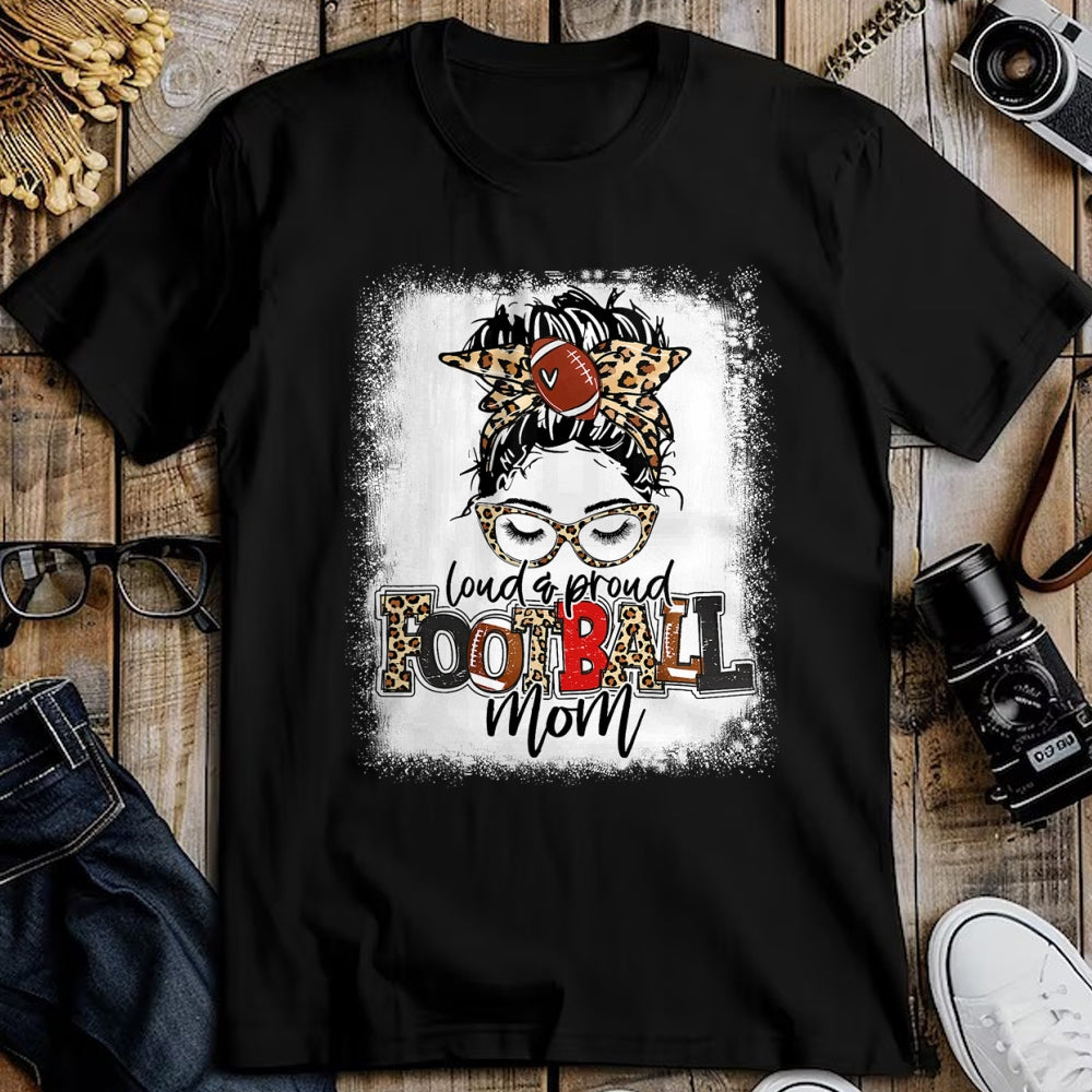Gift for Mom Shirt, Funny Mom Unisex T-Shirt/Hoodie/Sweatshirt HLT00 - Loud And Proud Football Mom Bleached Leopard Football Mama T-Shirt