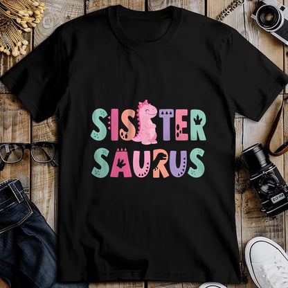 Best Dinosaur Lover Shirt, Funny Dinosaur UnisexT-Shirt/Hoodie/Sweatshirt HLT00 - Sister Saurus Sister Dinosaur Three Rex Birthday Boy Girl T-Shirt