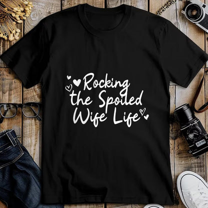 Best Wife Shirt, Wife and Husband Unisex T-Shirt/Hoodie/Sweatshirt HLT00 - Gift for wife T shirt, spoiled wife   Fiancee Rocking The Spoiled Wife Life Spoiled Wife Pullover Ho