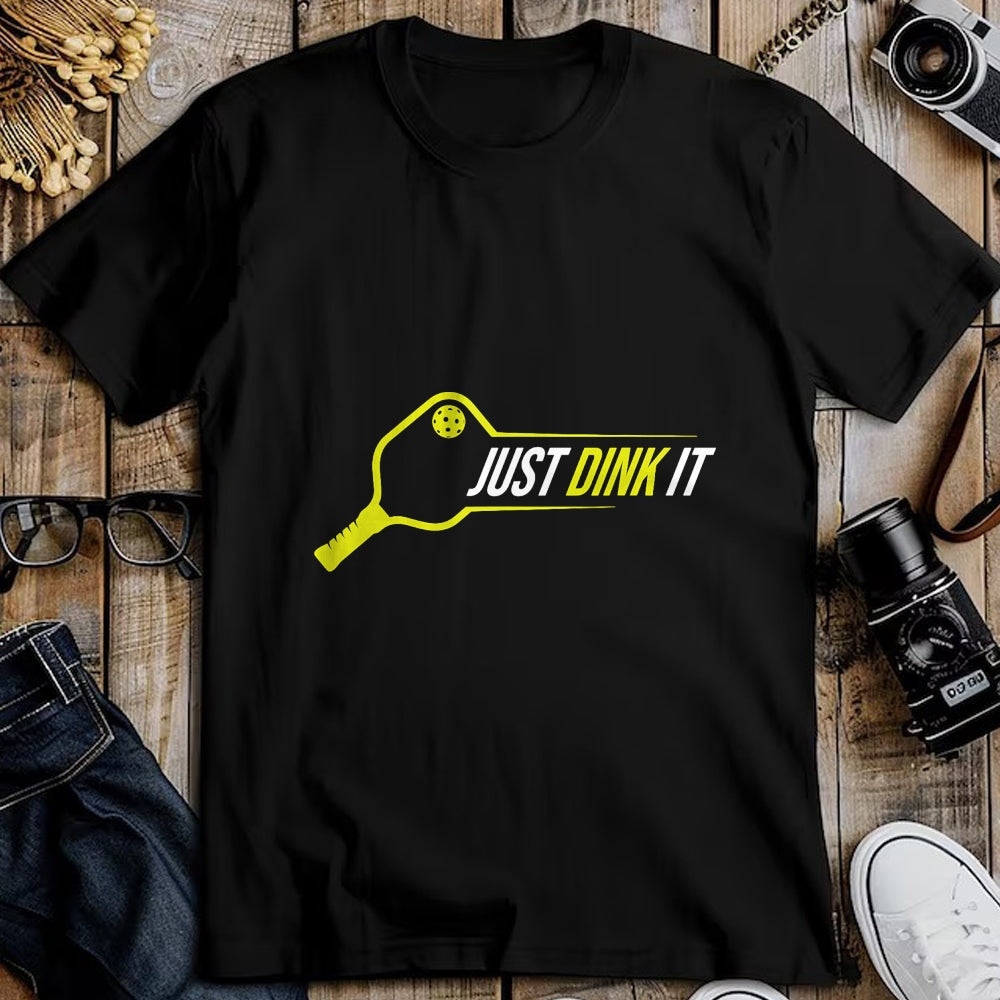 Funny Pickleball Shirt, Pickleball Lover Unisex T-Shirt/Hoodie/Sweatshirt HLT00 - Pickleball Shirt, Funny Just Dink It Pickleball Men Women T-Shirt