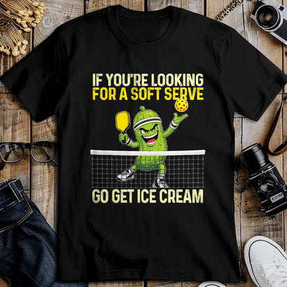 Funny Pickleball Shirt, Pickleball Lover Unisex T-Shirt/Hoodie/Sweatshirt HLT00 - Looking for A Soft Server Go Get Ice Cream - Pickleball T-Shirt