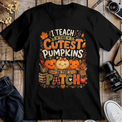 Best Teacher Shirt, Funny Teacher UnisexT-Shirt/Hoodie/Sweatshirt HLT00 - I Teach the Cutest Pumpkins in the Patch Teacher Fall T-Shirt