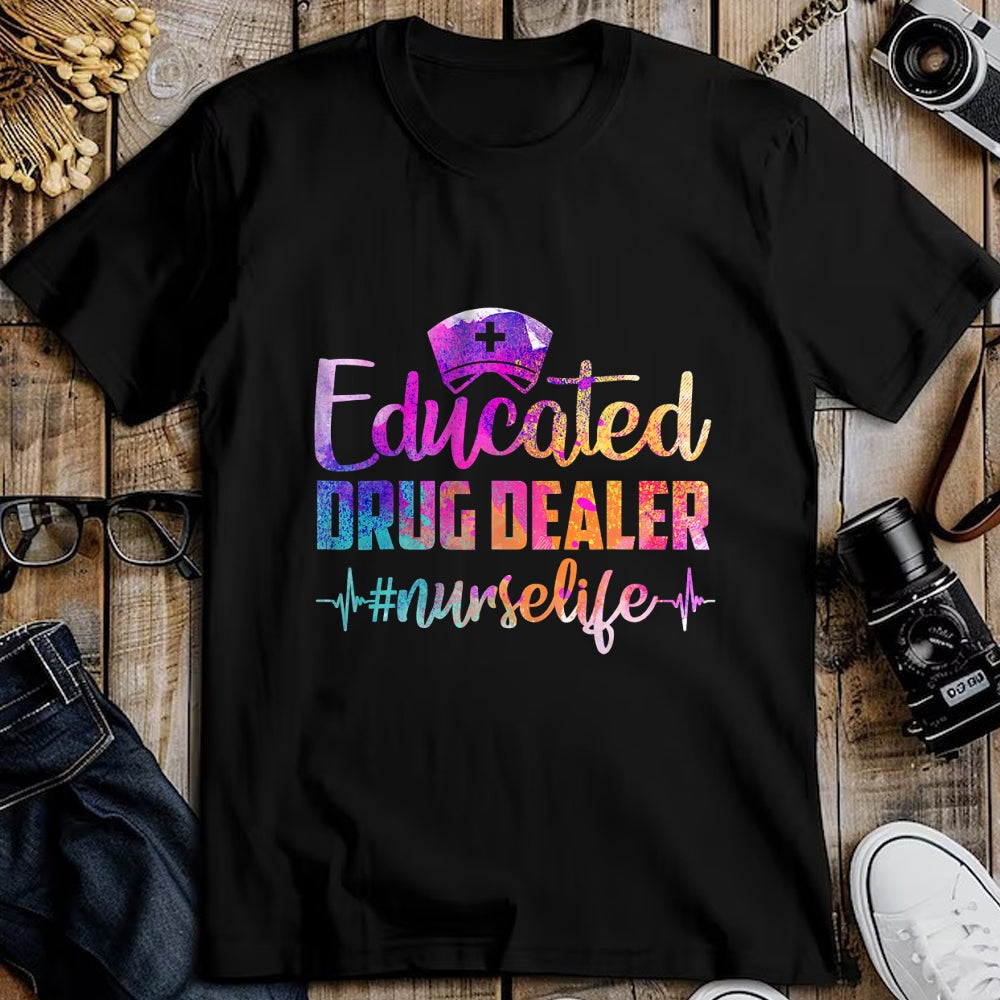 Funny Nurse Shirt, Nurse Unisex T-Shirt/Hoodie/Sweatshirt HLT00 - Educated Drug Dealer Nurse Life Funny Nurse Heart Beat T-Shirt (1)
