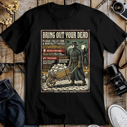 Best Doctor Shirt, Funny Doctor UnisexT-Shirt/Hoodie/Sweatshirt HLT00 - Plague Doctor Bring Out Your Dead Halloween T-Shirt