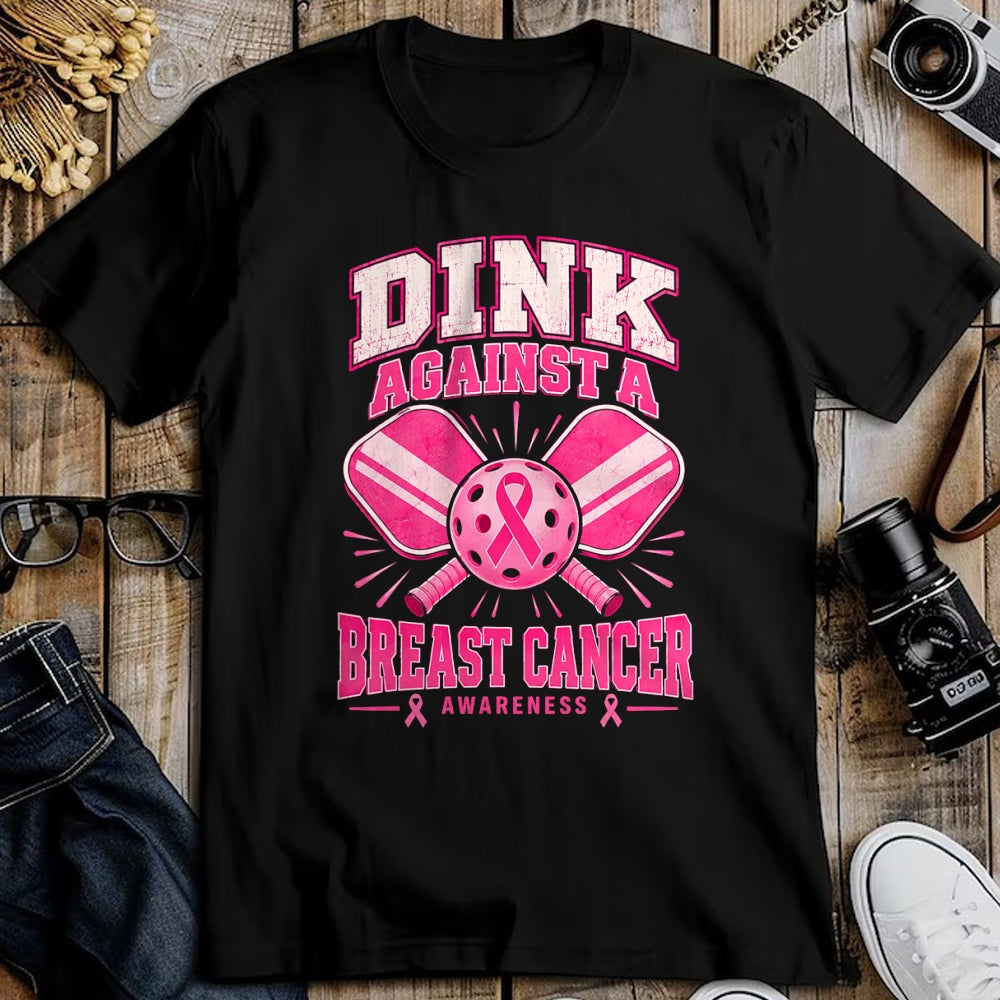 Funny Pickleball Shirt, Pickleball Lover Unisex T-Shirt/Hoodie/Sweatshirt HLT00 - Dink Against Breast Cancer Pickleball Awareness Supporter T-Shirt