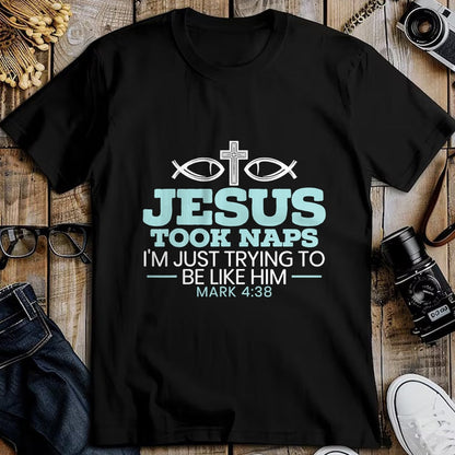 Christian Tee, Christian Faith Unisex T-Shirt/Hoodie/Sweatshirt HLT00 - Jesus Took Naps Religious Pastor Bible Scripture Christian T-Shirt