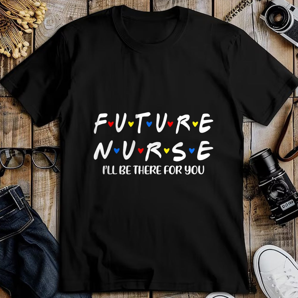 Funny Nurse Shirt, Nurse Unisex T-Shirt/Hoodie/Sweatshirt HLT00 - Future Nurse Funny Nursing Student Nurse School In Progress T-Shirt