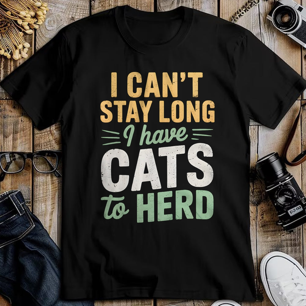 Cat Love Shirt, Funny Cat Lover Gift UnisexT-Shirt/Hoodie/Sweatshirt HLT00 - Funny Cats to Herd Cat Humor Men Women Kids T-Shirt