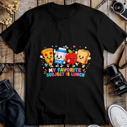Best Student Shirt, Funny Back To School UnisexT-Shirt/Hoodie/Sweatshirt HLT00 - Back to School Funny My Favorite Subject is Lunch Students T-Shirt