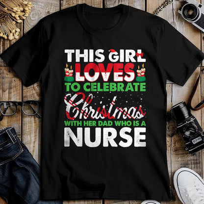 Funny Nurse Shirt, Nurse Unisex T-Shirt/Hoodie/Sweatshirt HLT00 - This Girl Loves Her Nurse Dad - Nurse's Daughter T-Shirt
