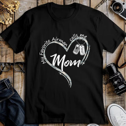 Gift for Mom Shirt, Funny Mom Unisex T-Shirt/Hoodie/Sweatshirt HLT00 - My Favorite Airman Calls Me Mom Air Force Graduation Mom T-Shirt