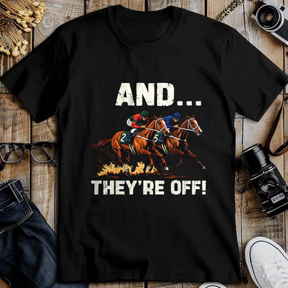 Best Horse Lover Shirt , Funny Horse UnisexT-Shirt/Hoodie/Sweatshirt HLT00 - Funny Horse Racing Toddler Kids Boys Girls and They_re Off T-Shirt
