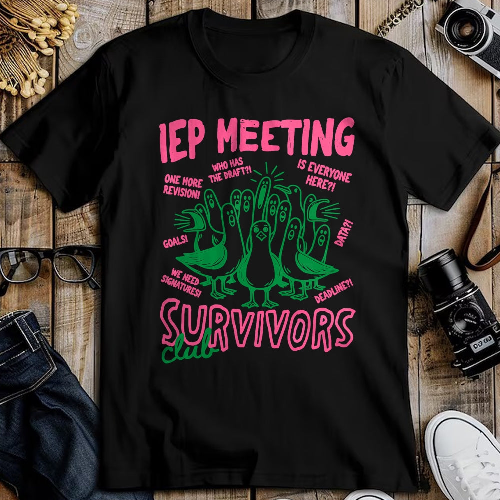 Best Teacher Shirt, Funny Teacher UnisexT-Shirt/Hoodie/Sweatshirt HLT00 - IEP Meeting Survivors Club Funny Special Education Teacher T-Shirt