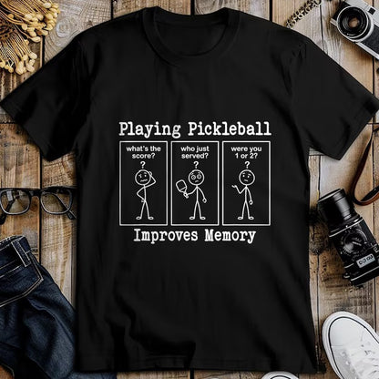 Funny Pickleball Shirt, Pickleball Lover Unisex T-Shirt/Hoodie/Sweatshirt HLT00 - Playing Pickleball Improves Memory Funny Pickleball Player T-Shirt
