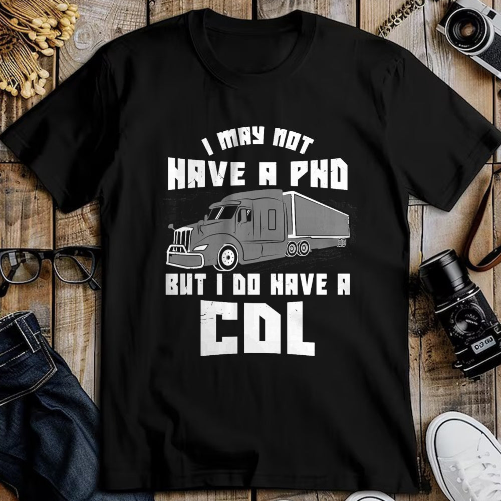 Best Truck Driver Life Shirt, Funny Trucker UnisexT-Shirt/Hoodie/Sweatshirt HLT00 - Funny Truck Driver Licence CDL Cargo Logbook Saying Gift T-Shirt