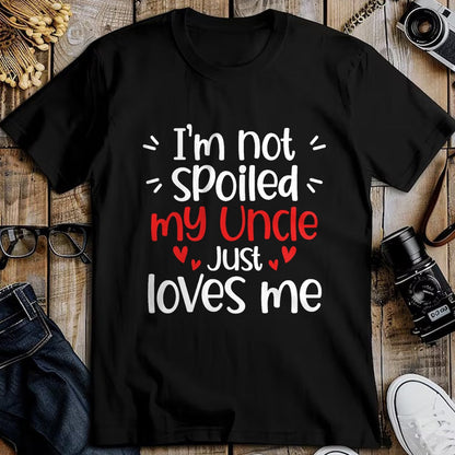 Best Wife Shirt, Wife and Husband Unisex T-Shirt/Hoodie/Sweatshirt HLT00 - I'm Not Spoiled My Uncle Loves Me Funny Kids Best Friend T-Shirt (1)