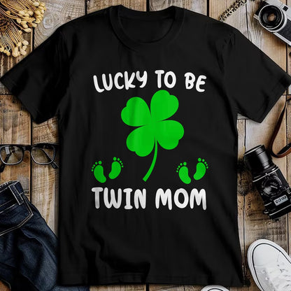 Gift for Mom Shirt, Funny Mom Unisex T-Shirt/Hoodie/Sweatshirt HLT00 - Lucky To Be A Twin Mom Lucky Mom St Patricks Day Awesome T-Shirt