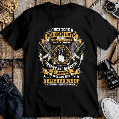 Proud Veteran Shirt, Funny Veteran UnisexT-Shirt/Hoodie/Sweatshirt HLT00 - I Once Took A Solemn Oath to Defend The Constitution Veteran T-Shirt