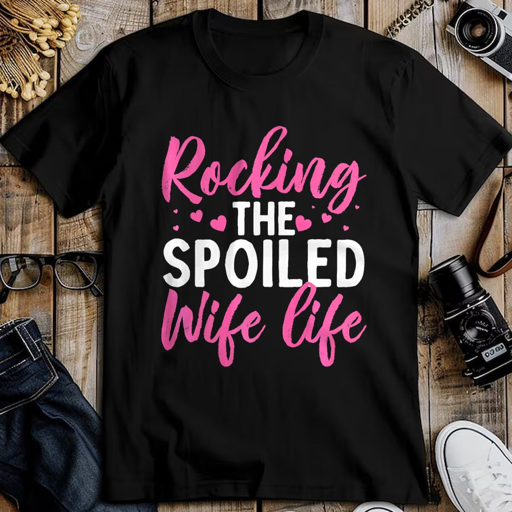 Best Wife Shirt, Wife and Husband Unisex T-Shirt/Hoodie/Sweatshirt HLT00 - Gift for wife T shirt, spoiled wife   Funny Spoiled Wife Art For Women Girls Husband Spoiled Wife Pr (24)
