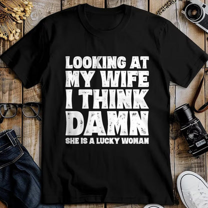 Best Wife Shirt, Wife and Husband Unisex T-Shirt/Hoodie/Sweatshirt HLT00 - Funny Dad Joke Quote for Husband Father from Wife T-Shirt